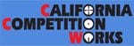 California Competition Works