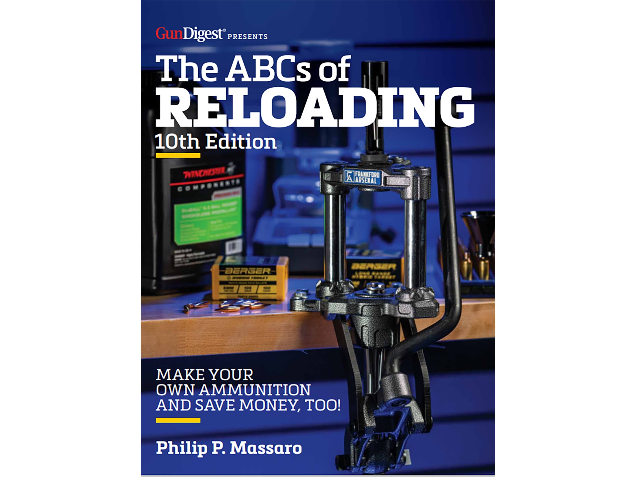 The ABC's of Reloading, 10th Edition by Philip Massaro