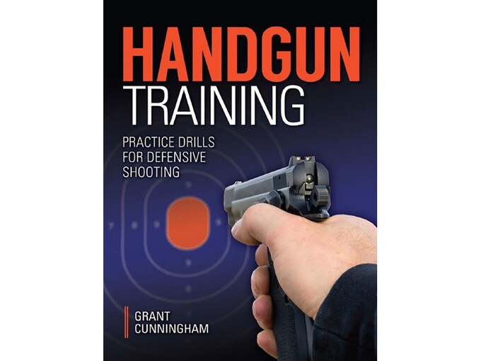 Handgun Training Practice Drills Defensive Shooting Book by Grant