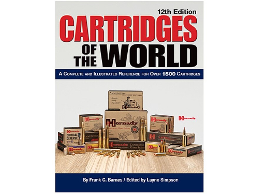 Cartridges of the world 12th edition book by frank barnes