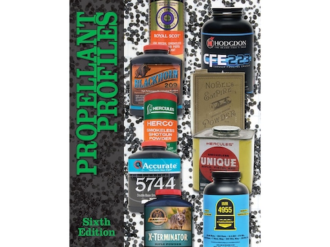 Propellant Profiles - Sixth Edition by Wolfe Publishing