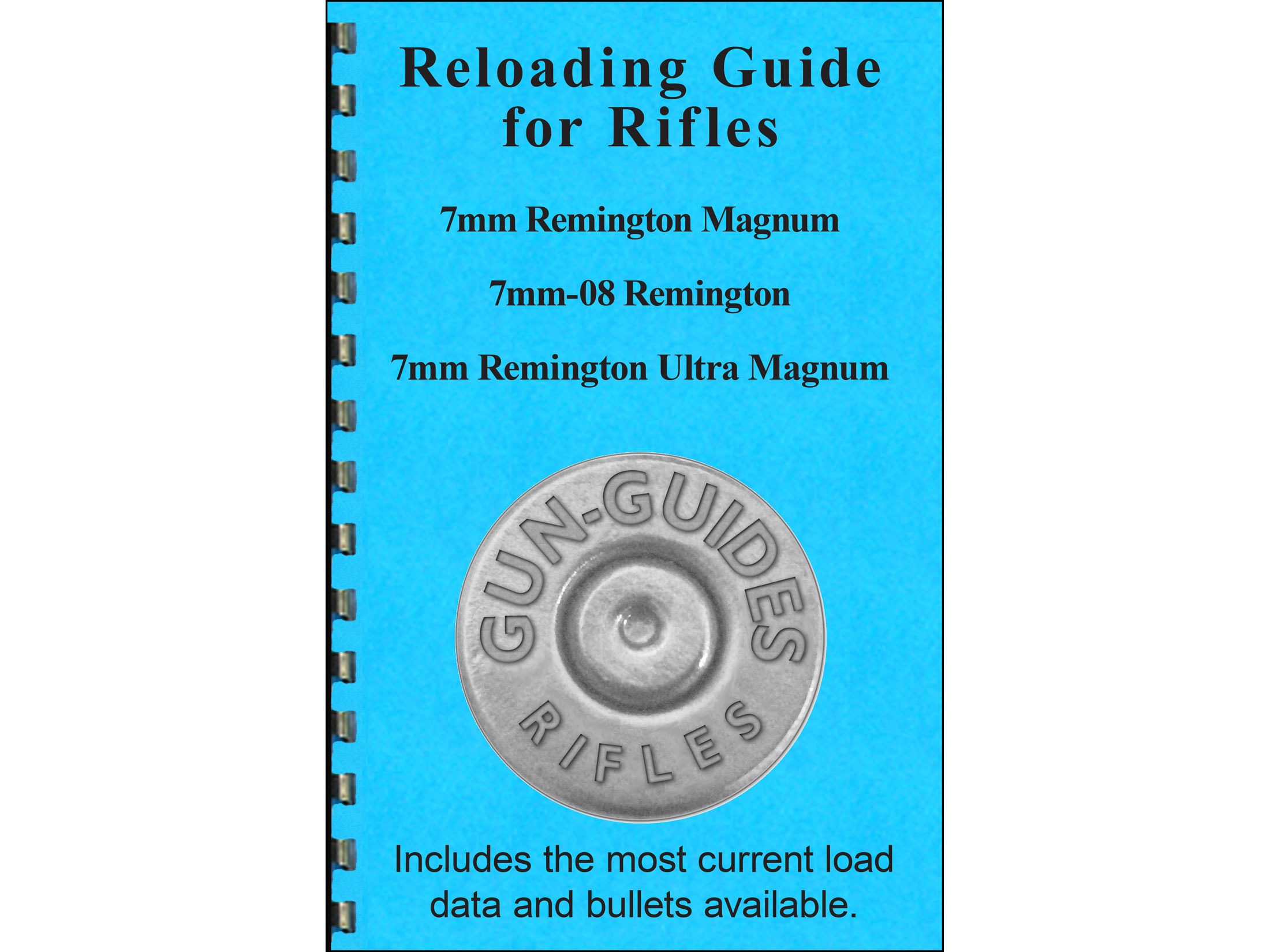 Gun Guides Reloading Guide Rifles 7mm Remington Mag 7mm-08 Remington