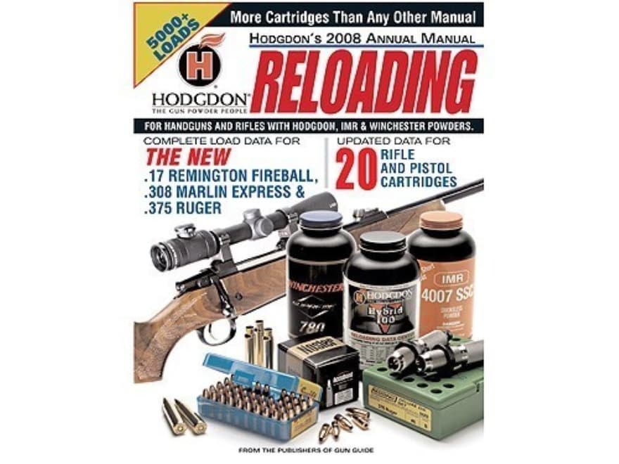Hodgdon 2008 annual reloading manual reloading manual