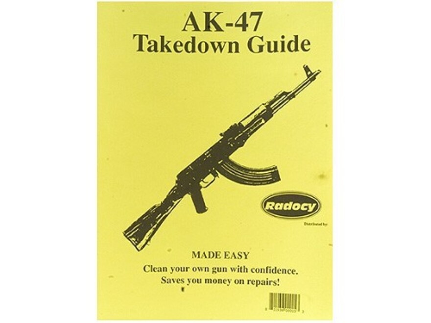 Radocy Takedown Guide AK-47