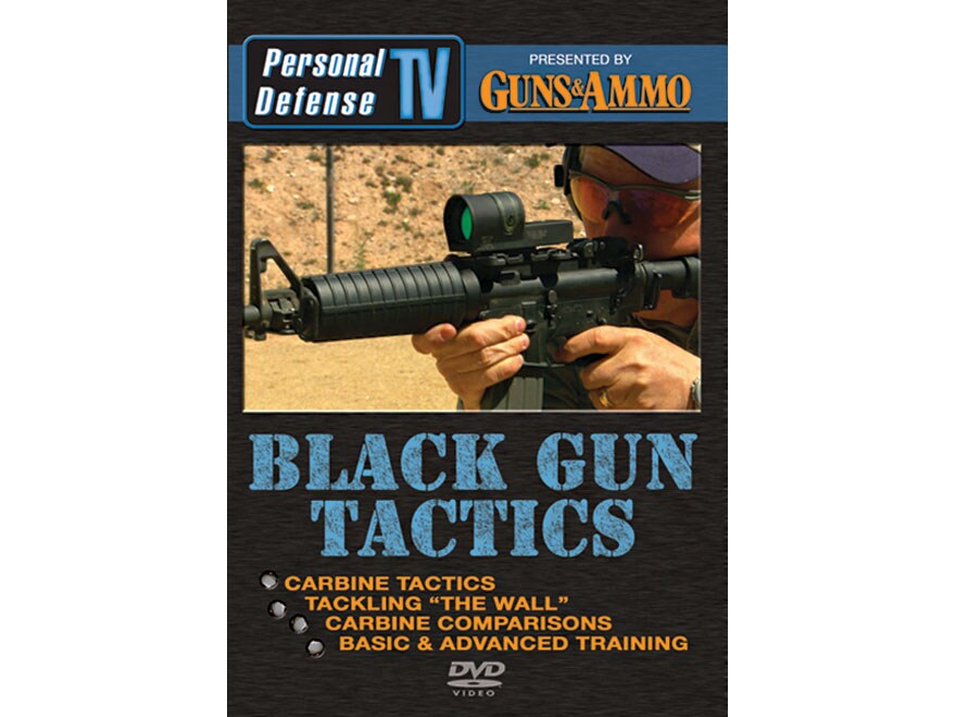 Personal Defense Black Gun Tactics DVD