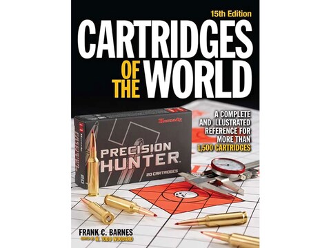 150 Rounds Book Cartridges of the World Edition 15 Book by W. Todd Woodard