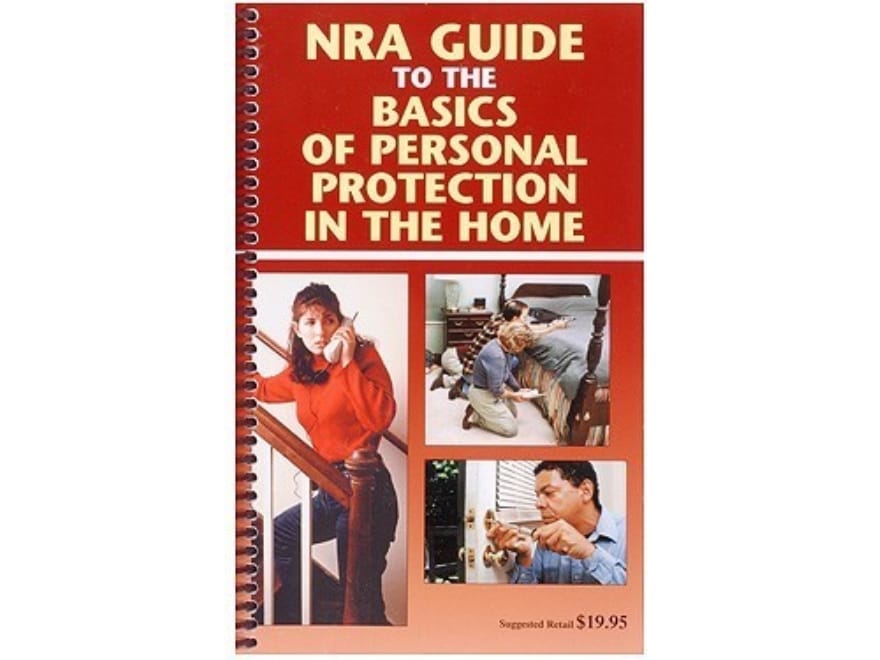 NRA Guide To Personal Protection the Home Book