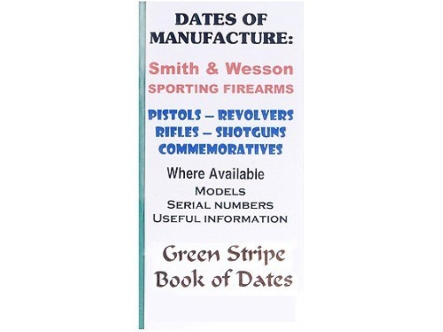 Green Stripe Data Books Smith Wesson Book by Firing Pin Enterprises