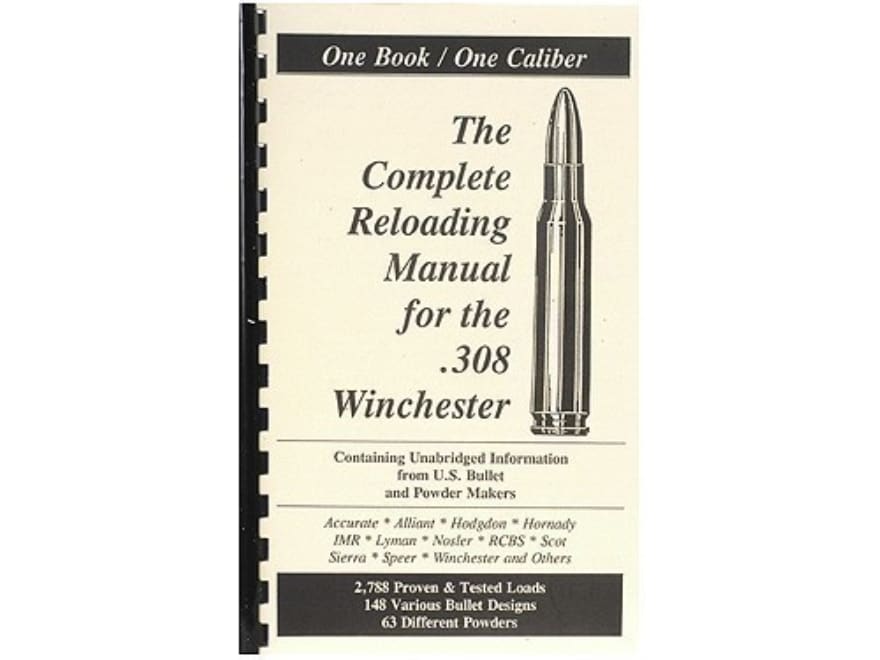 Loadbooks USA 308 Winchester Reloading Manual