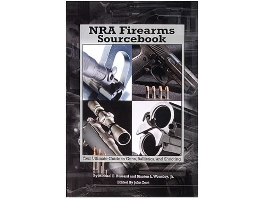 NRA Firearms Sourcebook Book by Bussard Wormely Zent