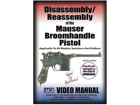 American Gunsmithing Institute (AGI) Disassembly and Reassembly Course Video "Mauser Br...