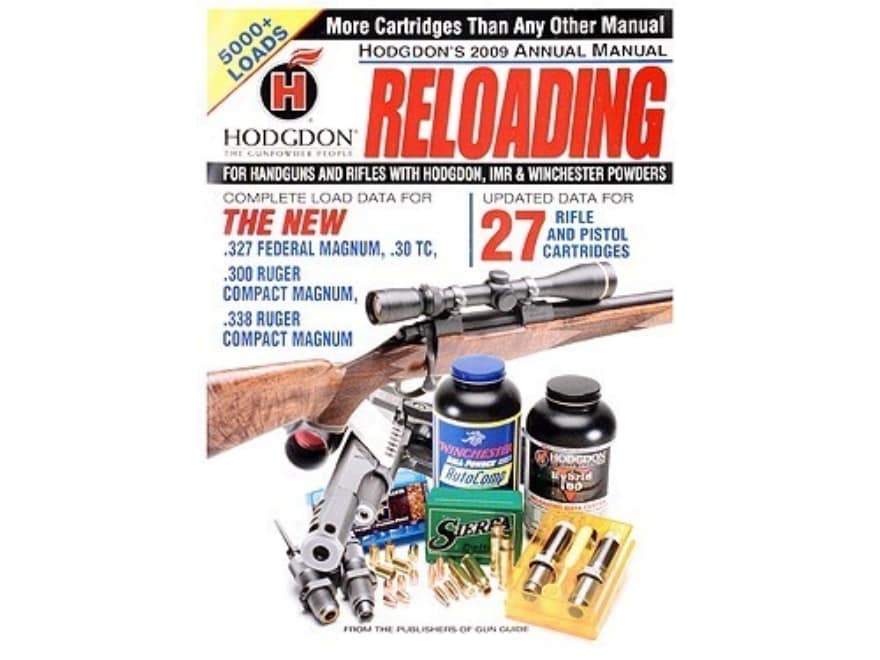 Hodgdon 2009 Annual Reloading Manual Reloading Manual