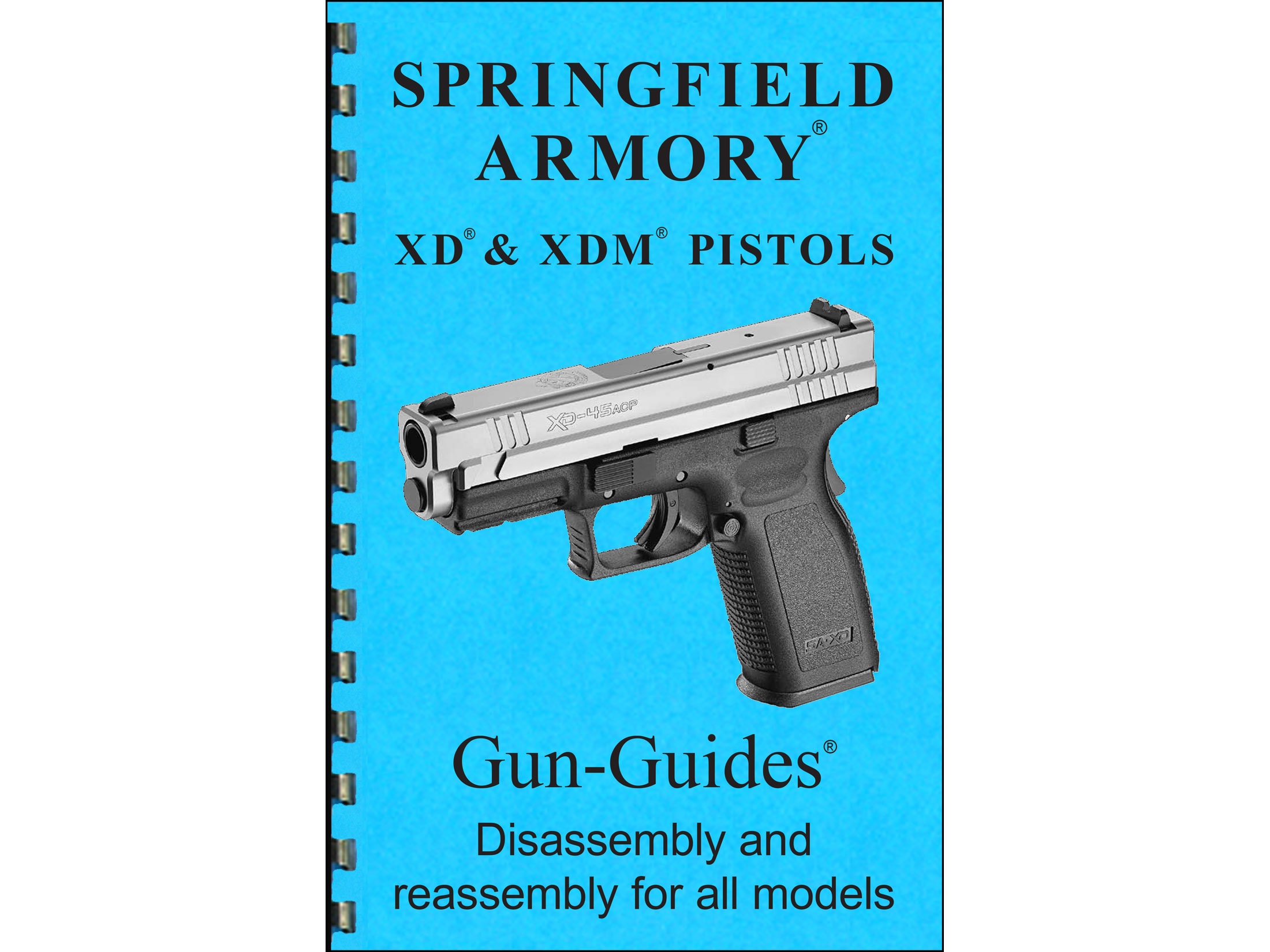 Gun Guides Takedown Guide Springfield XD & XDM Pistols