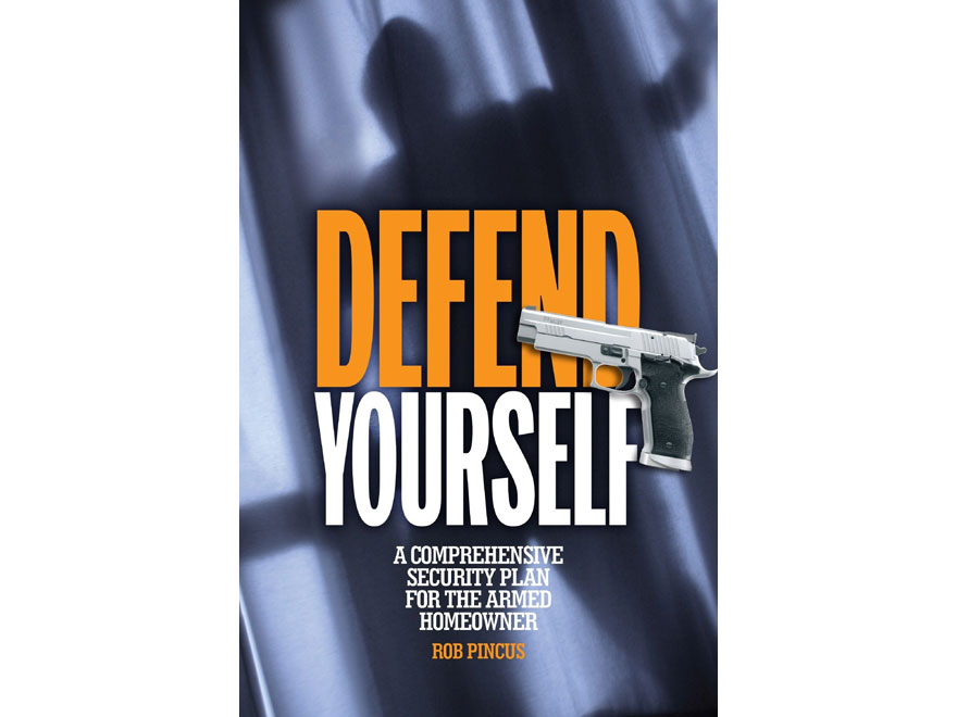 Defend Yourself Book by Rob Pincus