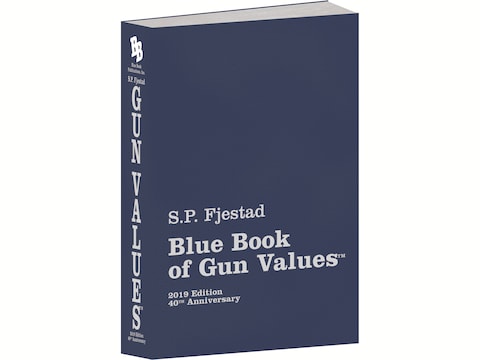 Blue Book of Gun Values 40th Edition by S.P. Fjestad